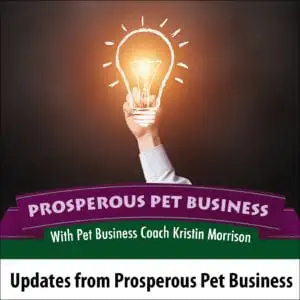 Updates From Prosperous Pet Business