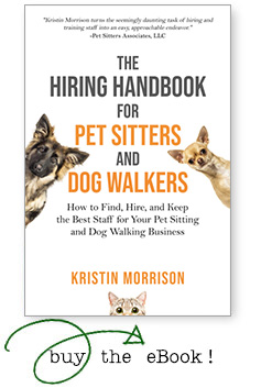 The Hiring Handbook for Pet Sitters and Dog Walkers