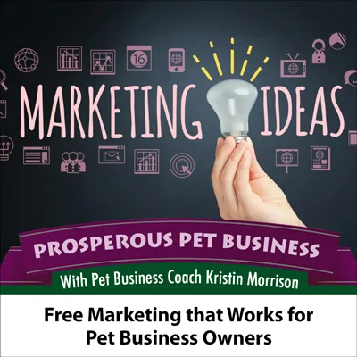 Free Marketing that Works for Pet Business Owners