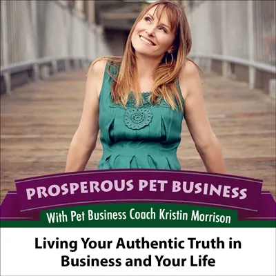 Living Your Authentic Truth in Business and Your Life