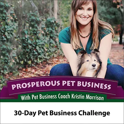 30-Day Pet Sitting and Dog Walking Business Challenge