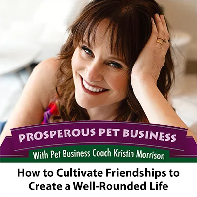 How to Cultivate Friendships to Create a Well-Rounded Life