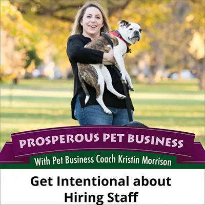 Get Intentional about Hiring Staff