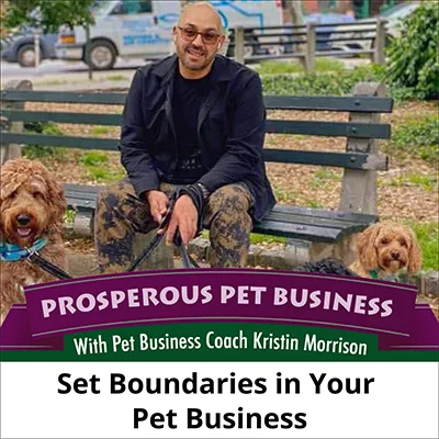 Set Boundaries in Your Pet Business