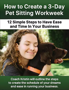 how to create a 3 day pet sitting workweek.