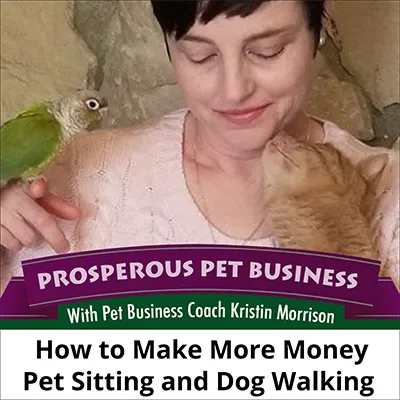 How to Make Money as a Pet Sitter or Dog Walker