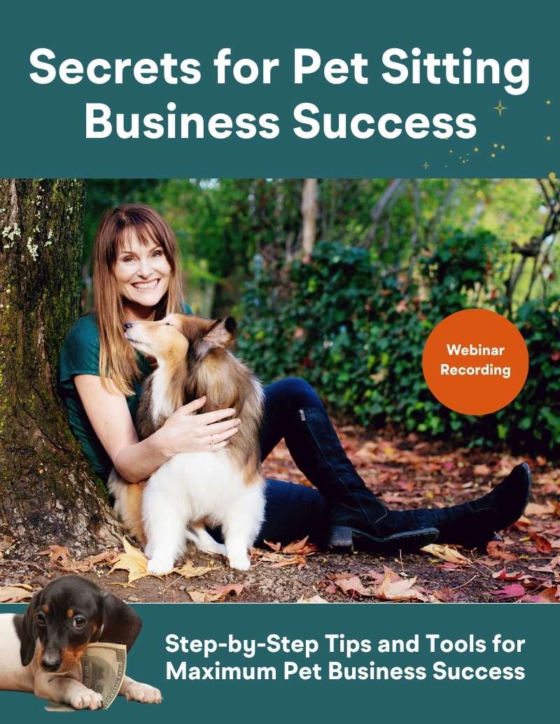 Secrets of Pet Sitting Business Success