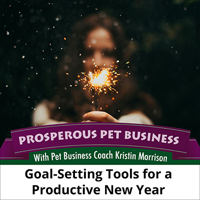 Goal-Setting Tools for a Productive New Year